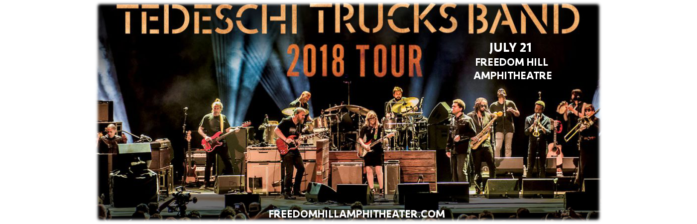 Tedeschi Trucks Band, Drive By Truckers & The Marcus King Band at Freedom Hill Amphitheatre