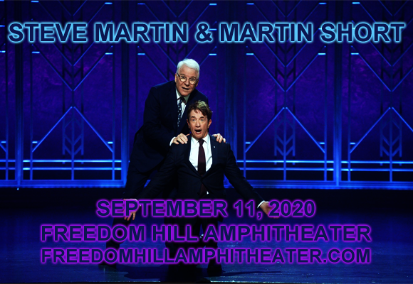 Steve Martin & Martin Short at Freedom Hill Amphitheatre