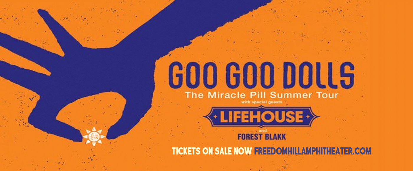 Goo Goo Dolls & Lifehouse at Freedom Hill Amphitheatre tickets Goo Goo Dolls & Lifehouse at Freedom Hill Amphitheatre