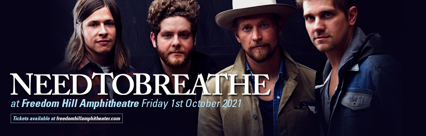 Needtobreathe at Freedom Hill Amphitheatre