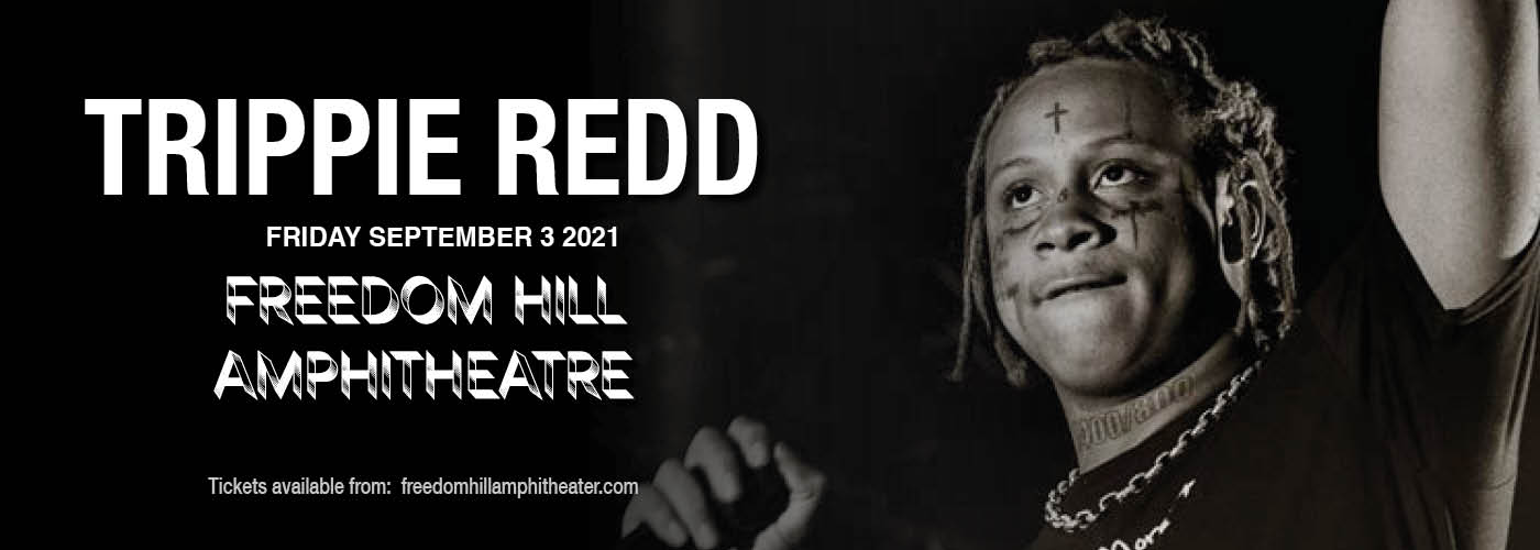 Trippie Redd at Freedom Hill Amphitheatre