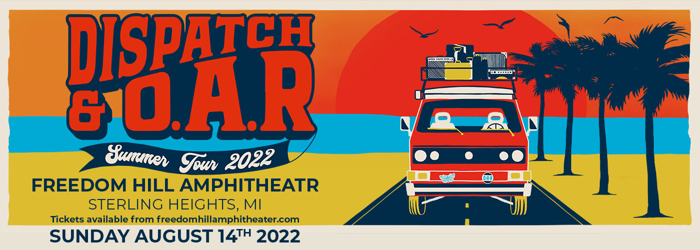 Dispatch & O.A.R. Summer Tour 2022 Tickets 14th August Michigan