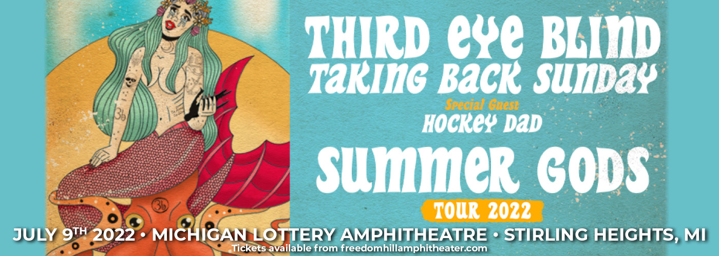 Third Eye Blind: The Summer Gods Tour with Taking Back Sunday & Hockey Dad at Freedom Hill Amphitheatre