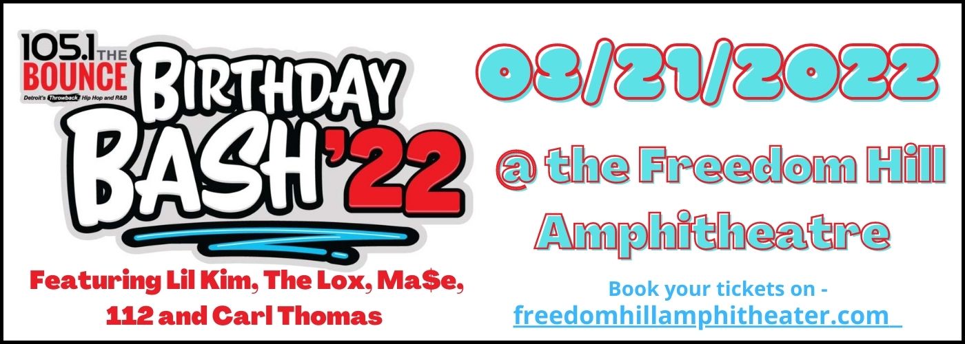 105.1 The Bounce Birthday Bash [CANCELLED] at Freedom Hill Amphitheatre