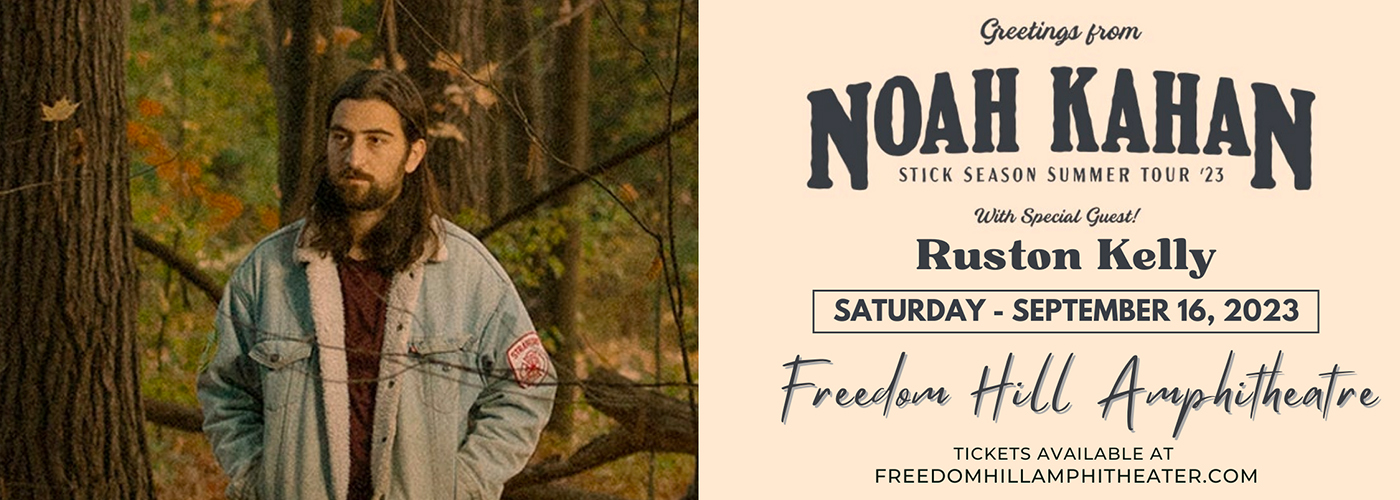 Noah Kahan at Freedom Hill Amphitheatre