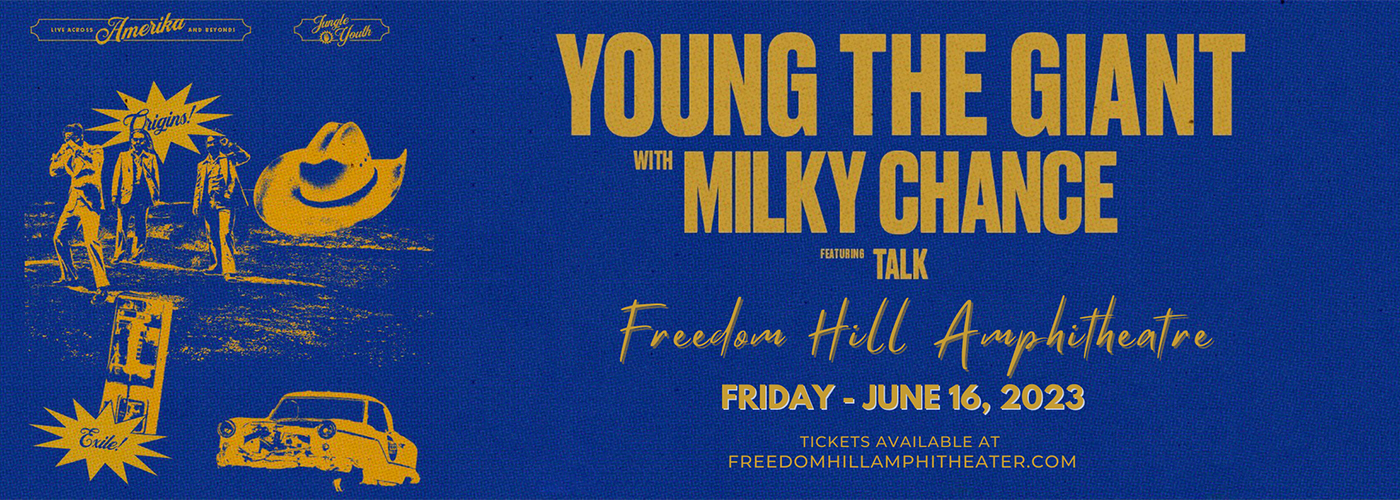 Young the Giant & Milky Chance at Freedom Hill Amphitheatre