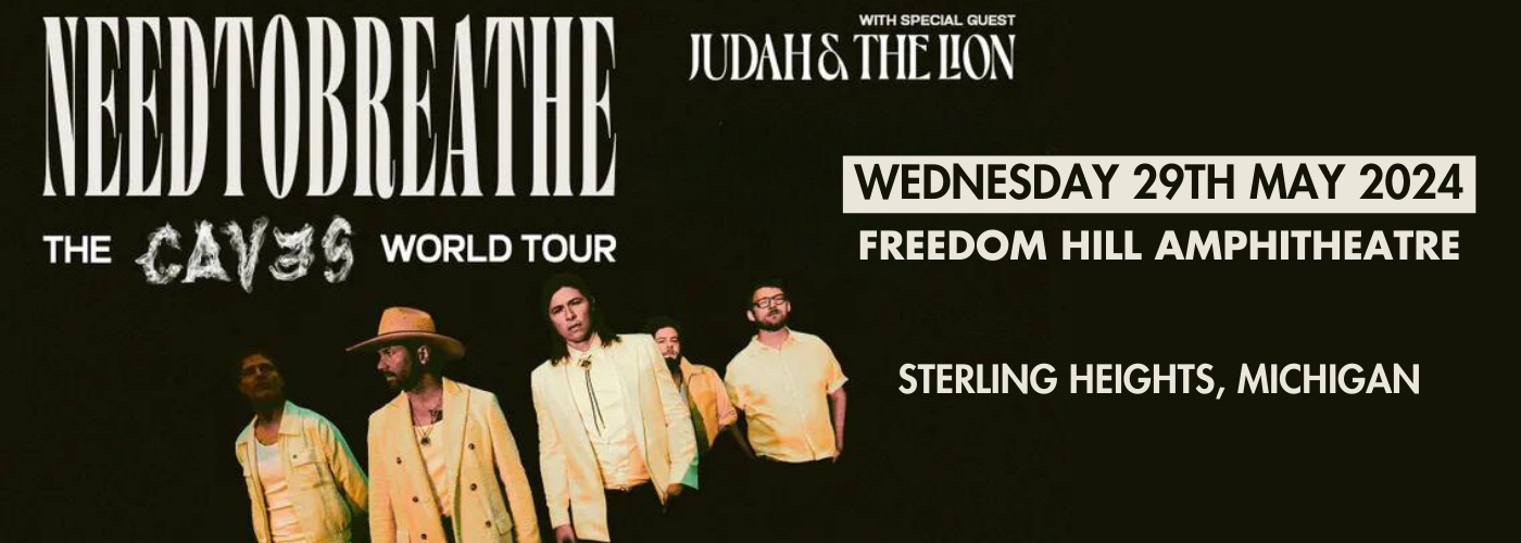 Needtobreathe & Judah and The Lion