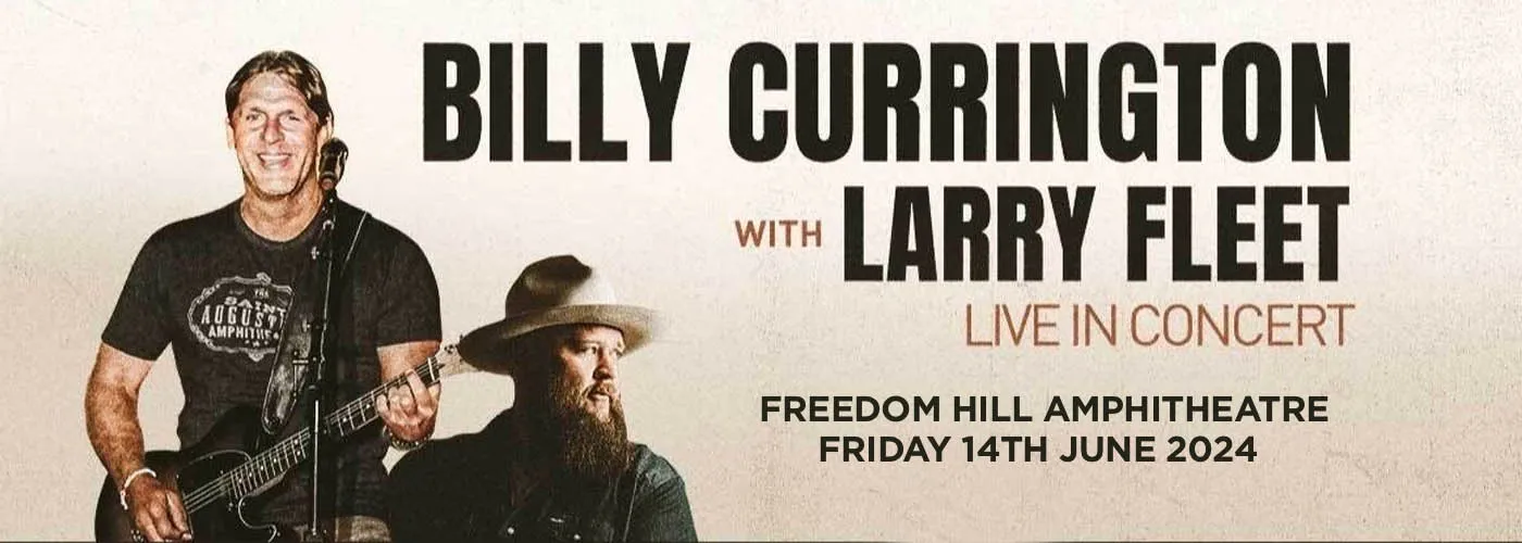 Billy Currington & Larry Fleet