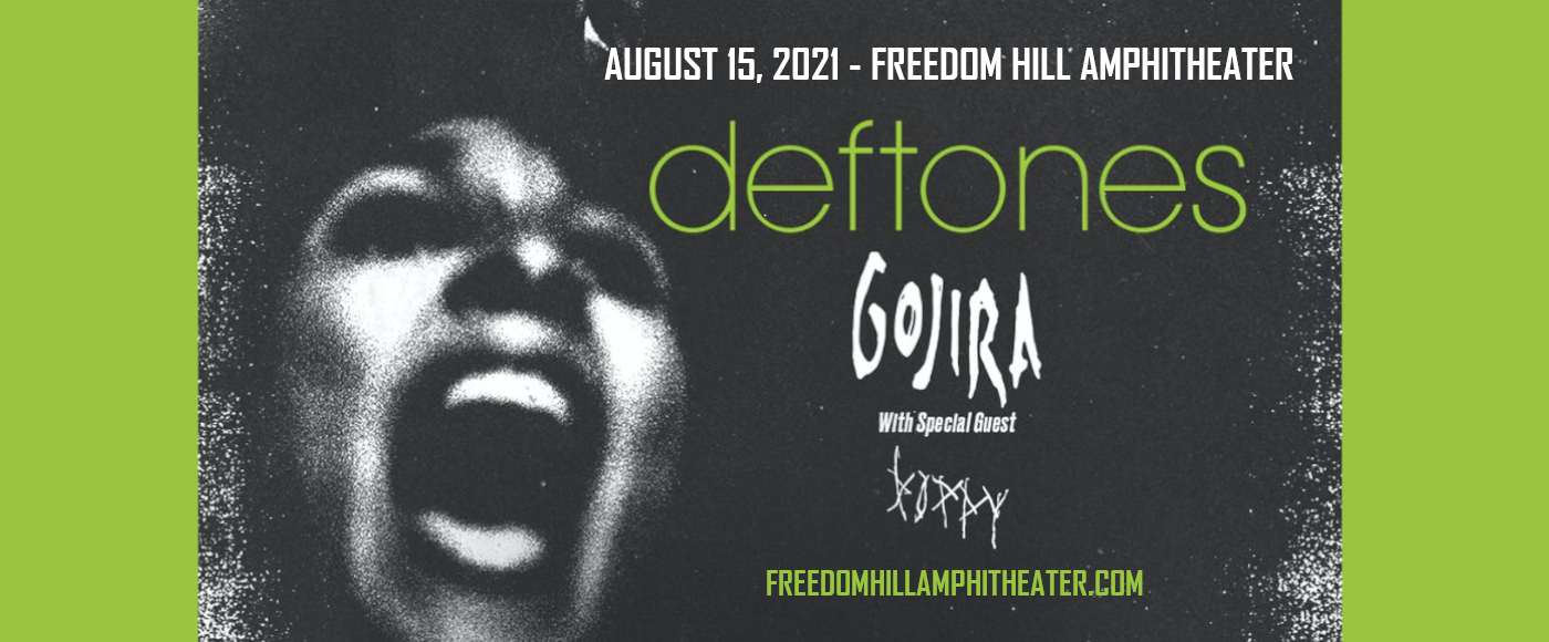 Deftones, Gojira & Poppy at Freedom Hill Amphitheatre